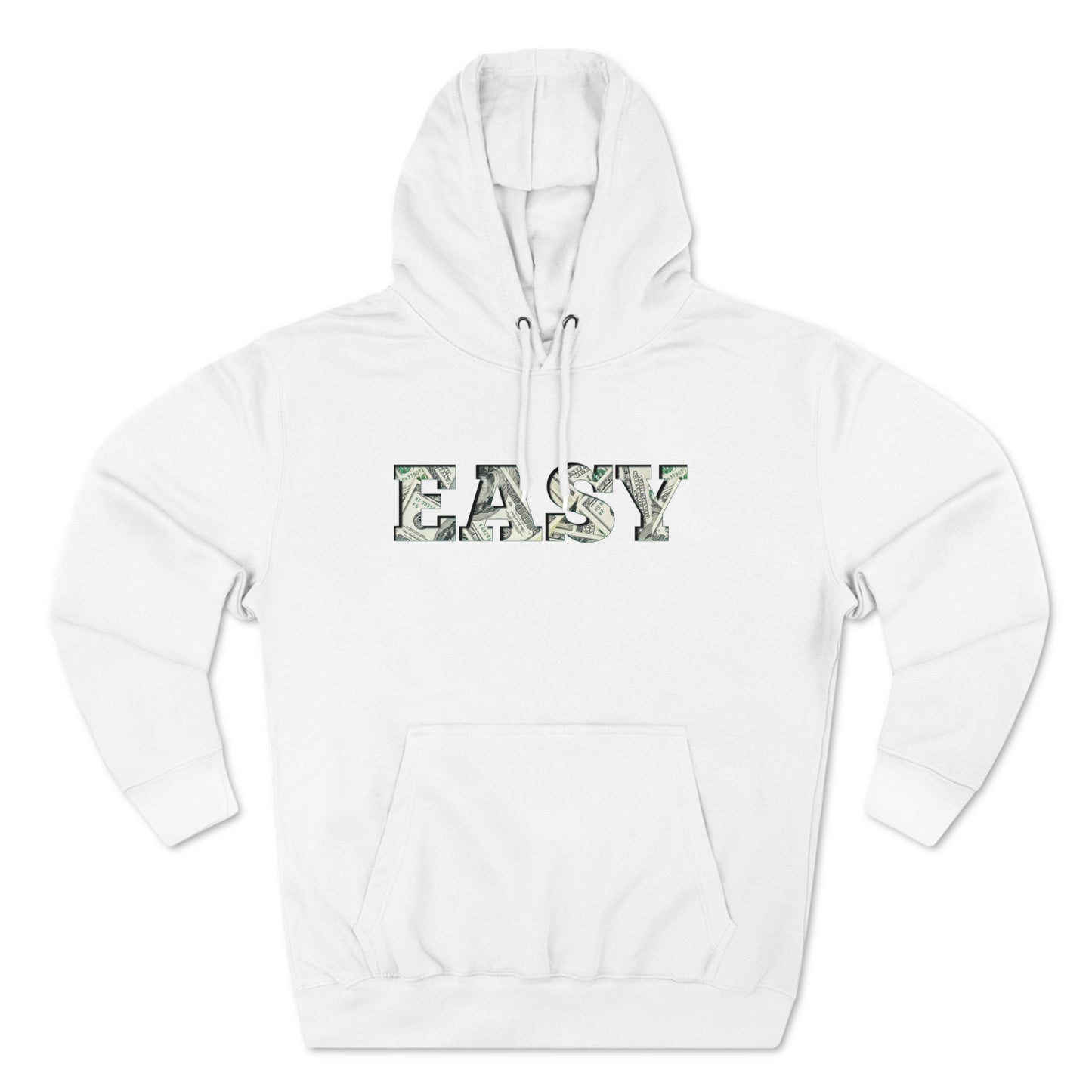 Easy Money Premium Pullover Hoodie